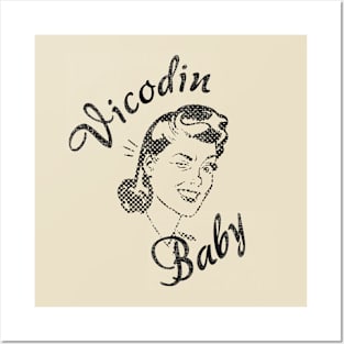 Vicodin Baby Retro Posters and Art